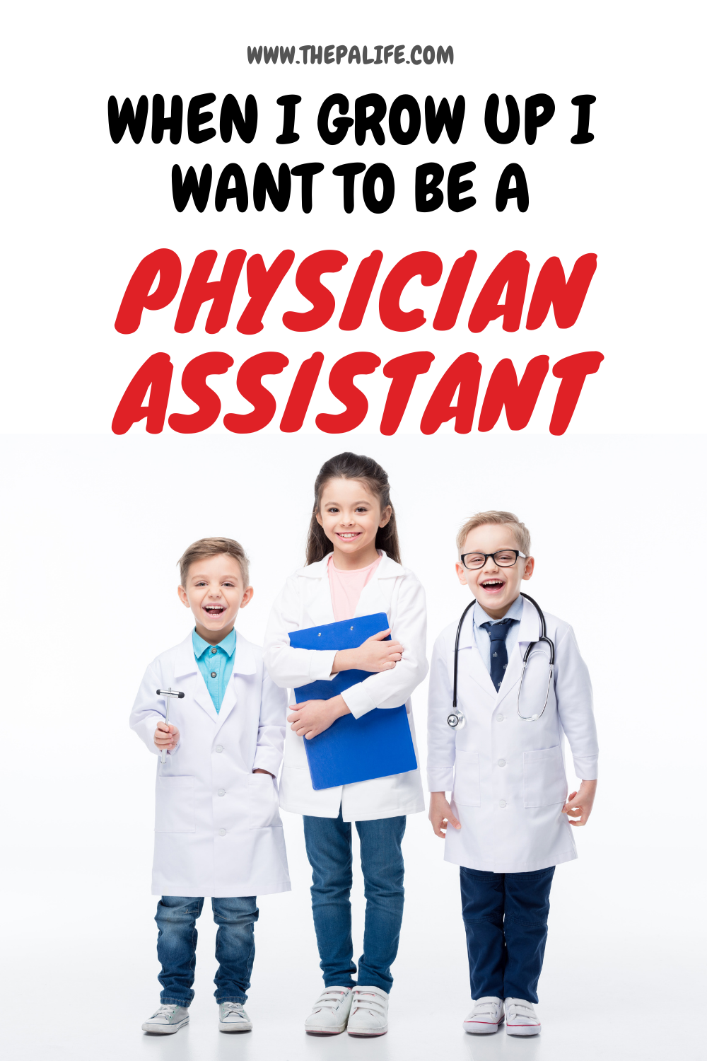 Why Do You Want to be a Physician Assistant? The Physician Assistant Life