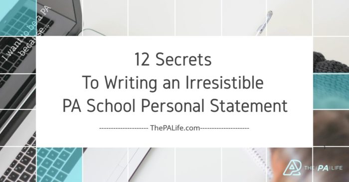 how to write a strong personal statement for pa school